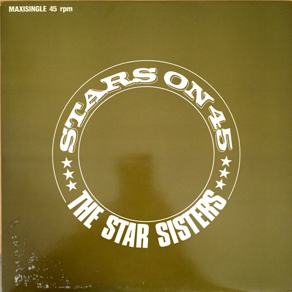 The Star Sisters - Stars On 45 | CNR (812 888-1) - main