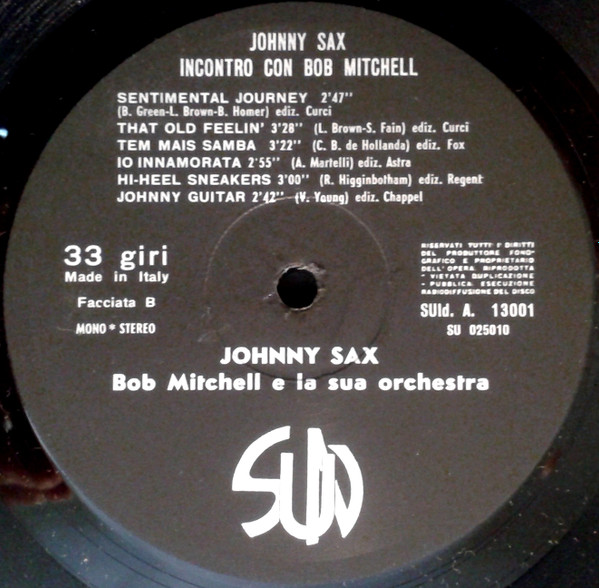 Johnny Sax - Incontro Con Bob Mitchell | Sun (SU. Ld. A. 13001) - 4 Johnny Sax - Incontro Con Bob Mitchell | Sun (SU. Ld. A. 13001) - 4