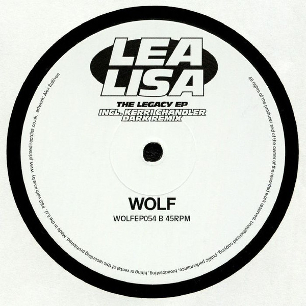 Lea Lisa - The Legacy EP | Wolf Music Recordings (WOLFEP054) - 2 Lea Lisa - The Legacy EP | Wolf Music Recordings (WOLFEP054) - 2