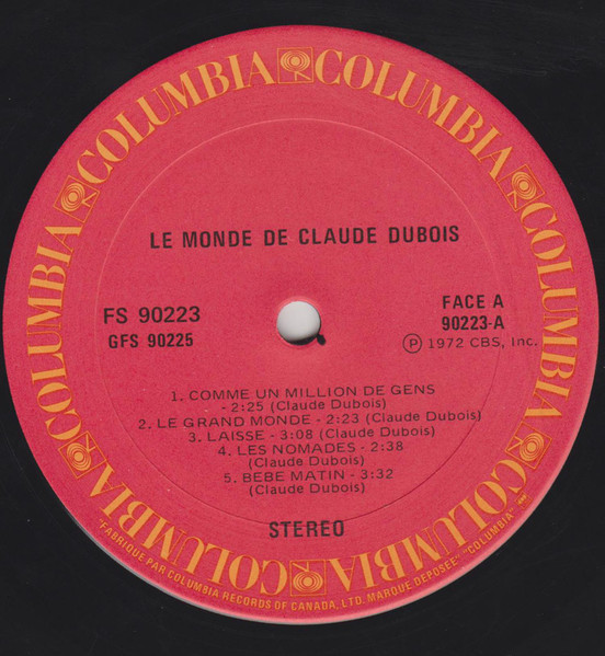 Claude Dubois - Le Monde De Claude Dubois | Columbia (GFS-90225) - 4 Claude Dubois - Le Monde De Claude Dubois | Columbia (GFS-90225) - 4