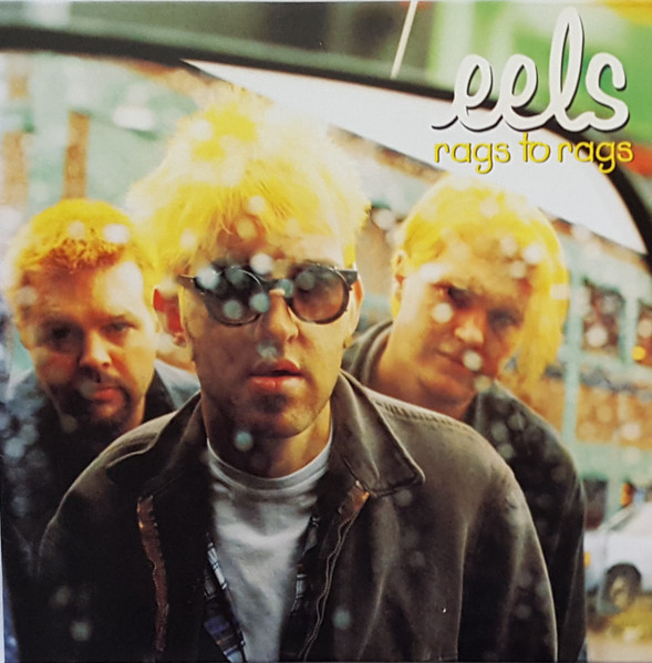 Eels - Rags To Rags | DreamWorks Records (DRD 22194) - main