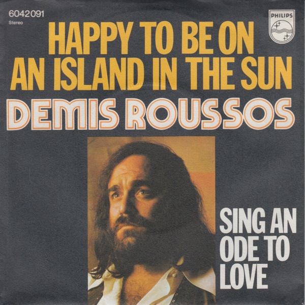 Demis Roussos - Happy To Be On An Island In The Sun | Philips (6042 091)