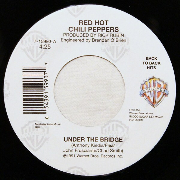 Red Hot Chili Peppers - Under The Bridge / Give It Away | Warner Bros. Records (7-15993) - main