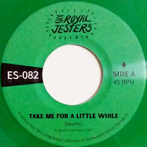 The Royal Jesters - Take Me For A Little While / We Go Together | Numero Group (ES-082)