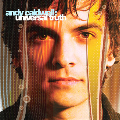 Andy Caldwell - Universal Truth | OM Records (OM-216) - main
