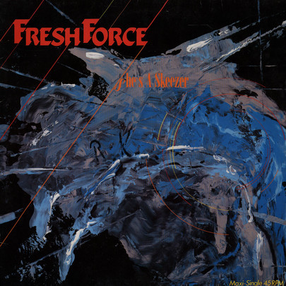 Fresh Force - She's A Skeezer / All Hail The Drum | Bellaphon (120·21·024)
