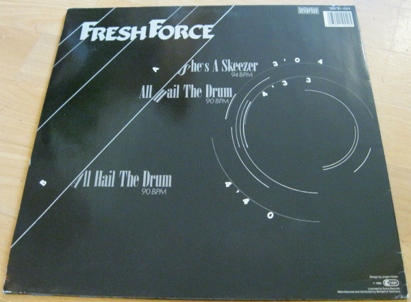Fresh Force - She's A Skeezer / All Hail The Drum | Bellaphon (120·21·024) - 2 Fresh Force - She's A Skeezer / All Hail The Drum | Bellaphon (120·21·024) - 2