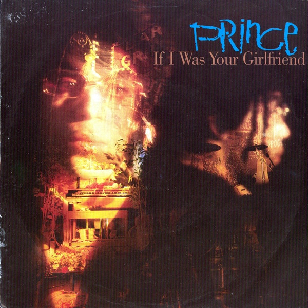 Prince - If I Was Your Girlfriend | Paisley Park (9 28334-7) - main Prince - If I Was Your Girlfriend | Paisley Park (9 28334-7) - main