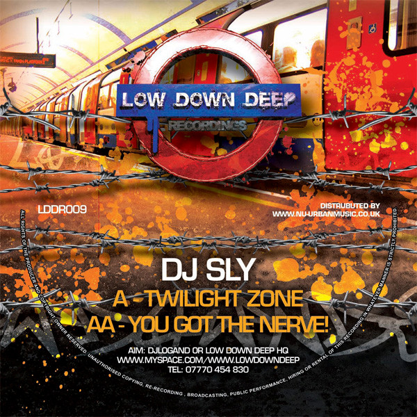 DJ Sly - Twilight Zone / You Got The Nerve | Low Down Deep Recordings (LDDR009) - main