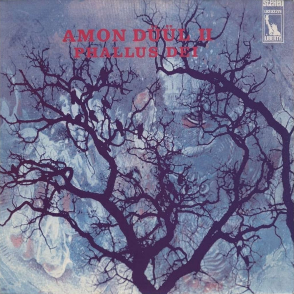 Amon Düül II - Phallus Dei | Liberty (LBS 83279)