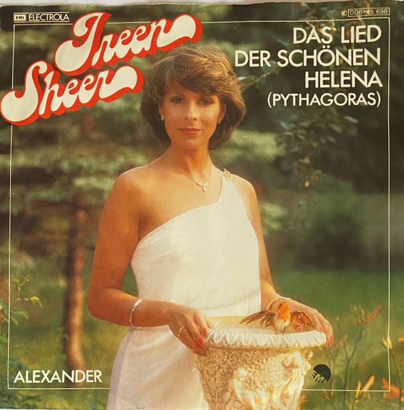 Ireen Sheer - Das Lied Der Schönen Helena (Pythagoras) | EMI (1C 006-45 698)