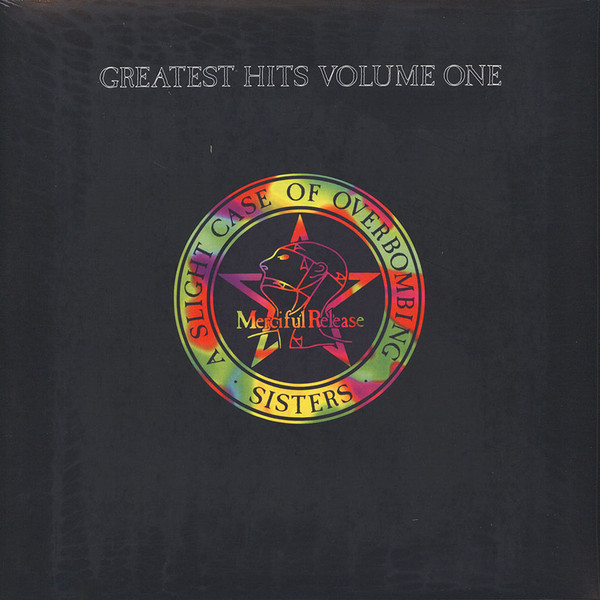 The Sisters Of Mercy - Greatest Hits Volume One - A Slight Case Of Overbombing | Merciful Release (0190295695071) - main The Sisters Of Mercy - Greatest Hits Volume One - A Slight Case Of Overbombing | Merciful Release (0190295695071) - main