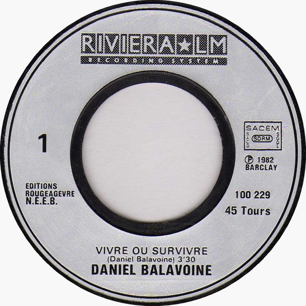Daniel Balavoine - Vivre Ou Survivre | Riviera LM Recording System (100 229) - 3