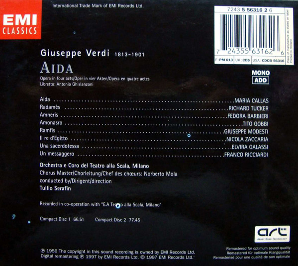 Giuseppe Verdi / Maria Callas , Richard Tucker , Fedora Barbieri , Tito Gobbi , Giuseppe Modesti , Nicola Zaccaria , Orchestra Del Teatro Alla Scala E Coro Del Teatro Alla Scala , Tullio Serafin - Aida | EMI Classics (7243 5 56316 2 6) - main