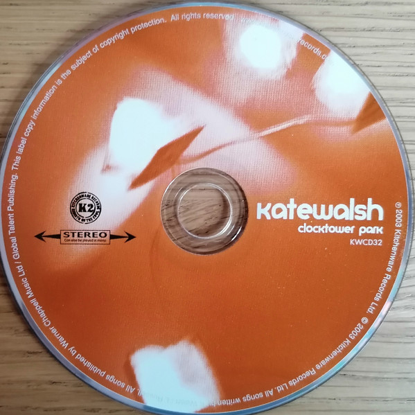 Kate Walsh - Clocktower Park | Kitchenware Records Ltd. (KWCD32) - 4 Kate Walsh - Clocktower Park | Kitchenware Records Ltd. (KWCD32) - 4