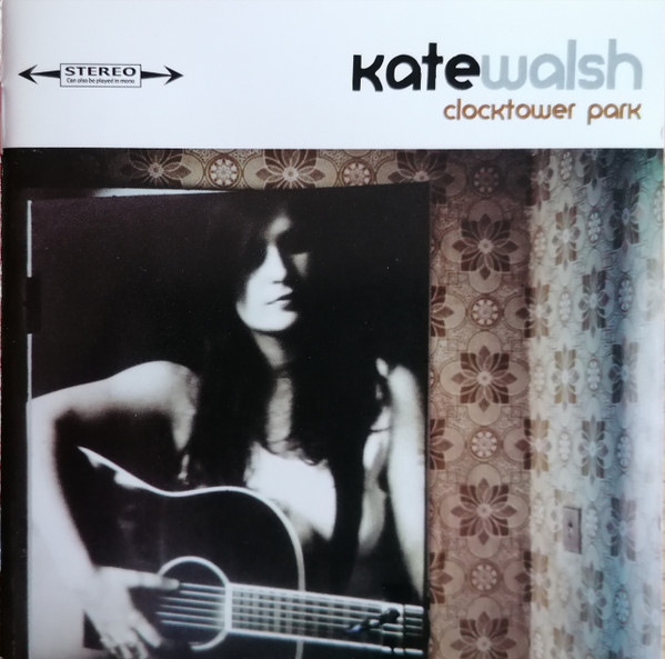 Kate Walsh - Clocktower Park | Kitchenware Records Ltd. (KWCD32)