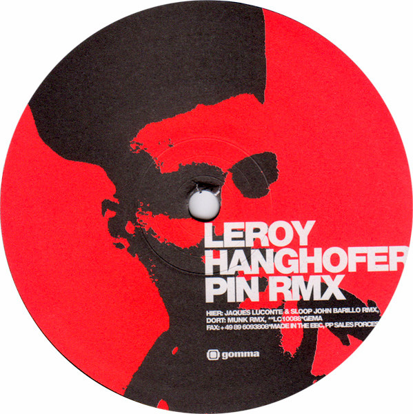 Leroy Hanghofer - Pin (Remixes) | Gomma (Gomma 005) - main