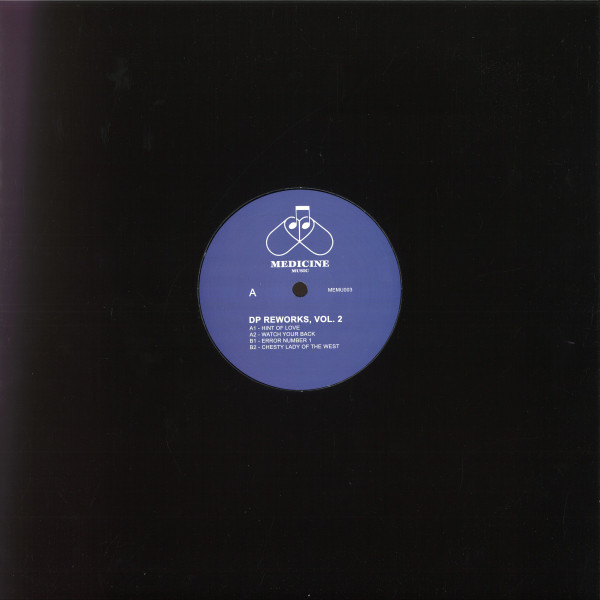 Dr. Packer - Reworks, Vol. 2 | Medicine Music (MEMU003) - main Dr. Packer - Reworks, Vol. 2 | Medicine Music (MEMU003) - main