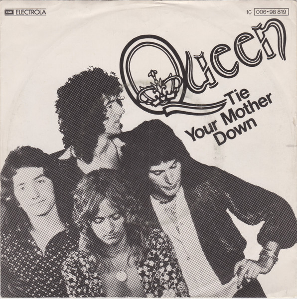 Queen - Tie Your Mother Down | EMI (1C 006-98 819)