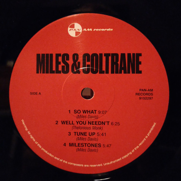 Miles Davis , John Coltrane - Miles & Coltrane | Pan Am Records (9152297) - 3 Miles Davis , John Coltrane - Miles & Coltrane | Pan Am Records (9152297) - 3