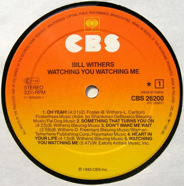 Bill Withers - Watching You Watching Me | CBS (CBS 26200) - 3 Bill Withers - Watching You Watching Me | CBS (CBS 26200) - 3