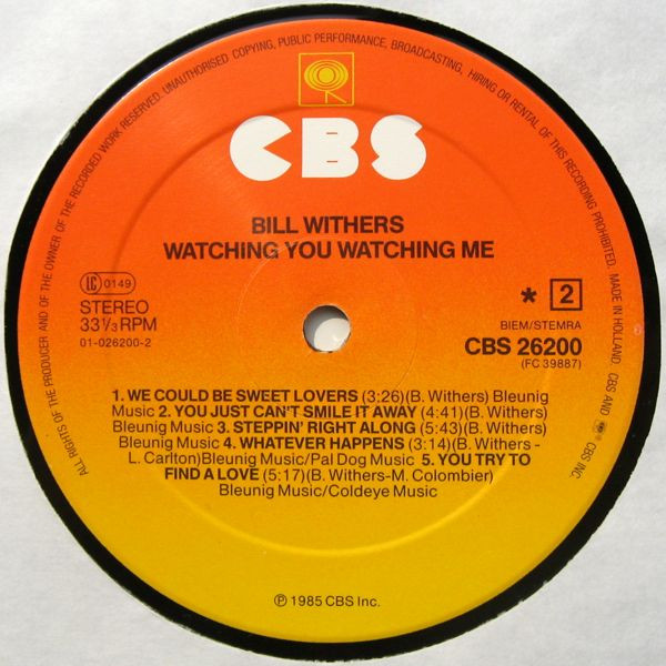 Bill Withers - Watching You Watching Me | CBS (CBS 26200) - 4 Bill Withers - Watching You Watching Me | CBS (CBS 26200) - 4