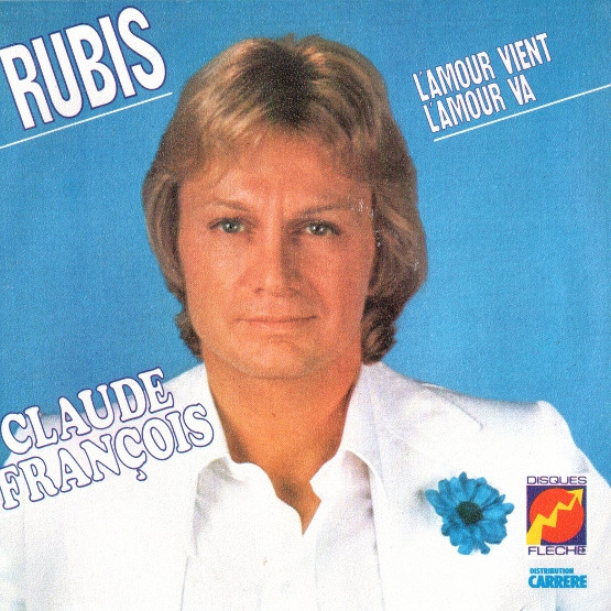Claude François - Rubis | Disques Flèche (49.438) Claude François - Rubis | Disques Flèche (49.438)