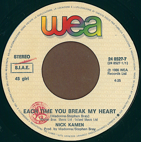 Nick Kamen - Each Time You Break My Heart | WEA (24 8527-7) - 3 Nick Kamen - Each Time You Break My Heart | WEA (24 8527-7) - 3