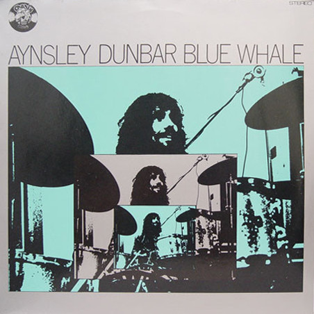 Aynsley Dunbar / Blue Whale - Blue Whale | Charly Records (CR 3038)