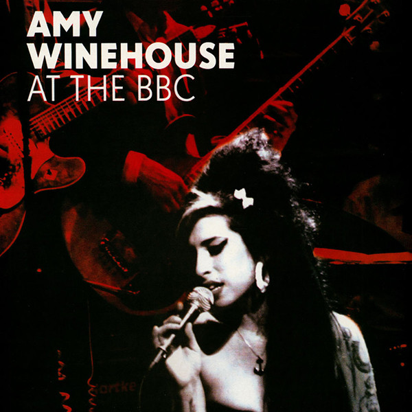 Amy Winehouse - At The BBC | Not On Label (Amy Winehouse) (WINEBBC-2009) Amy Winehouse - At The BBC | Not On Label (Amy Winehouse) (WINEBBC-2009)