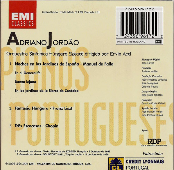 Adriano Jordão , Szeged Symphony Orchestra , Ervin Acél - Em Concerto | EMI Classics (7 243 5 69617 2 2) - 2 Adriano Jordão , Szeged Symphony Orchestra , Ervin Acél - Em Concerto | EMI Classics (7 243 5 69617 2 2) - 2