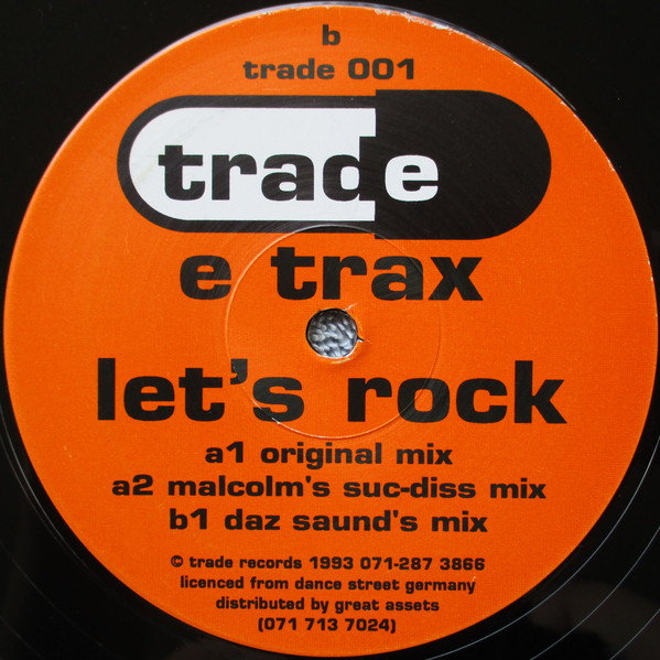 E-Trax - Let's Rock | Trade (trade 001)
