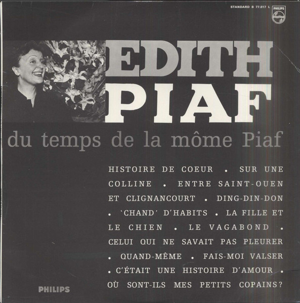 Edith Piaf - Du Temps De La Môme Piaf | Philips (B 77.817 L) - main Edith Piaf - Du Temps De La Môme Piaf | Philips (B 77.817 L) - main
