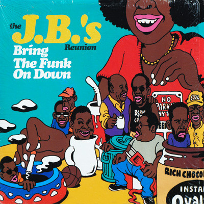 The J.B.'s - Bring The Funk On Down | P-Vine Records (PLP 6443)