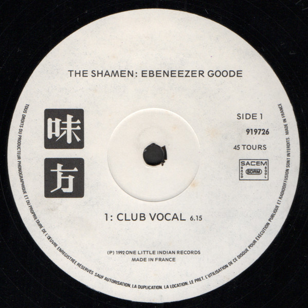 The Shamen - Ebeneezer Goode | One Little Indian (919726) - 3 The Shamen - Ebeneezer Goode | One Little Indian (919726) - 3