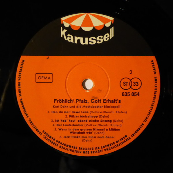 Kurt Dehn Und Die Mackebacher Blaskapell - Fröhlich' Pfalz, Gott Erhalt's | Karussell (635 054) - 4 Kurt Dehn Und Die Mackebacher Blaskapell - Fröhlich' Pfalz, Gott Erhalt's | Karussell (635 054) - 4