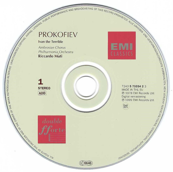 Sergei Prokofiev • Sergei Vasilyevich Rachmaninoff – The Ambrosian Singers , Philharmonia Orchestra , London Symphony Chorus , London Symphony Orchestra , Riccardo Muti , André Previn - Ivan The Terrible - Alexander Nevsky - The Bells | EMI Classics (7243 5 73353 2 4) - 4
