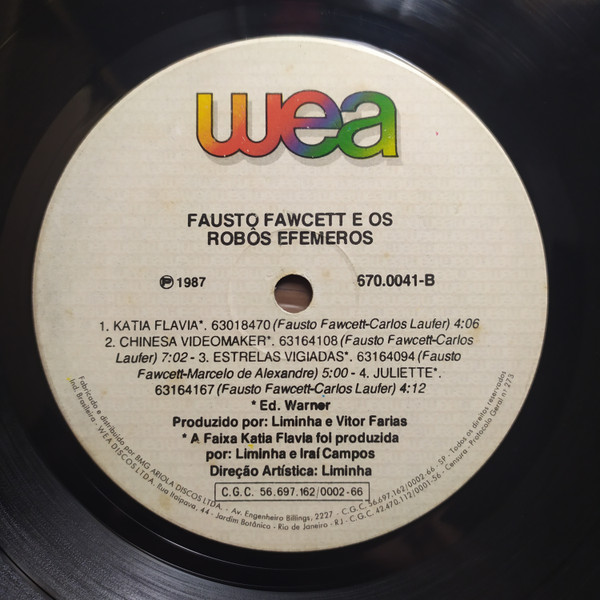Fausto Fawcett E Os Robôs Efêmeros - Fausto Fawcett E Os Robôs Efemeros | WEA (670.0041) - 4