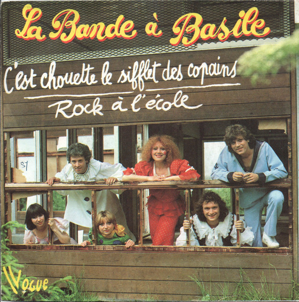 La Bande A Basile - C'est Chouette Le Sifflet Des Copains / Rock À L'école | Vogue (101565)