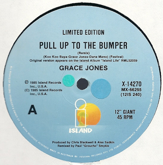 Grace Jones - Pull Up To The Bumper | Island Records (X 14270) - 3 Grace Jones - Pull Up To The Bumper | Island Records (X 14270) - 3