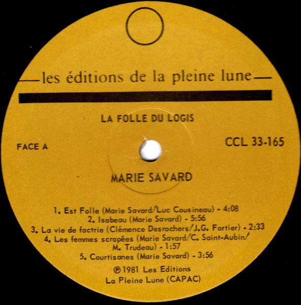 Marie Savard - La Folle Du Logis | Les Editions De La Pleine Lune (CCL 33-165) - 3 Marie Savard - La Folle Du Logis | Les Editions De La Pleine Lune (CCL 33-165) - 3