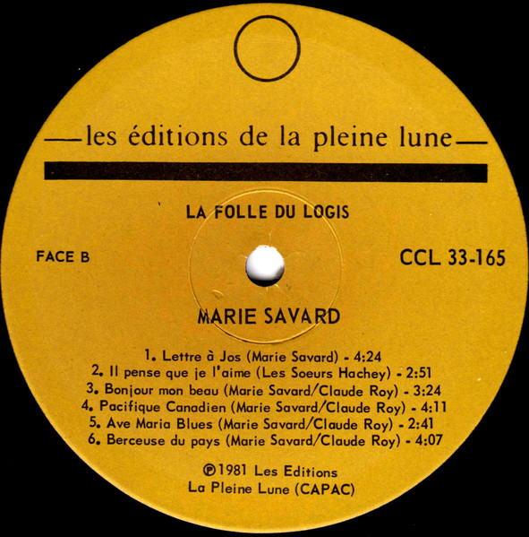 Marie Savard - La Folle Du Logis | Les Editions De La Pleine Lune (CCL 33-165) - 4 Marie Savard - La Folle Du Logis | Les Editions De La Pleine Lune (CCL 33-165) - 4