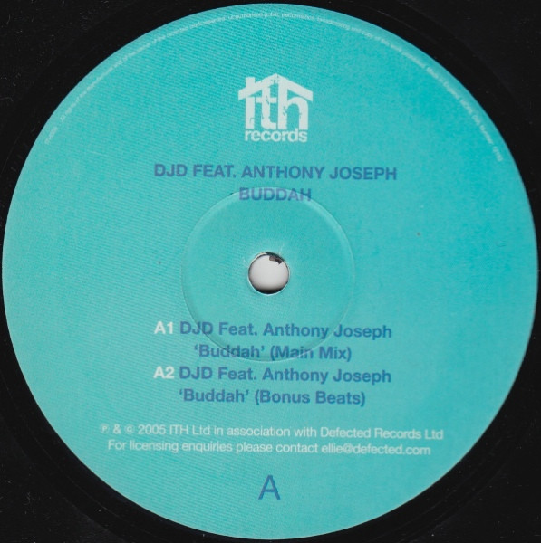 DJD Feat. Anthony Joseph - Buddah | ITH Records (ITHS09) - 2