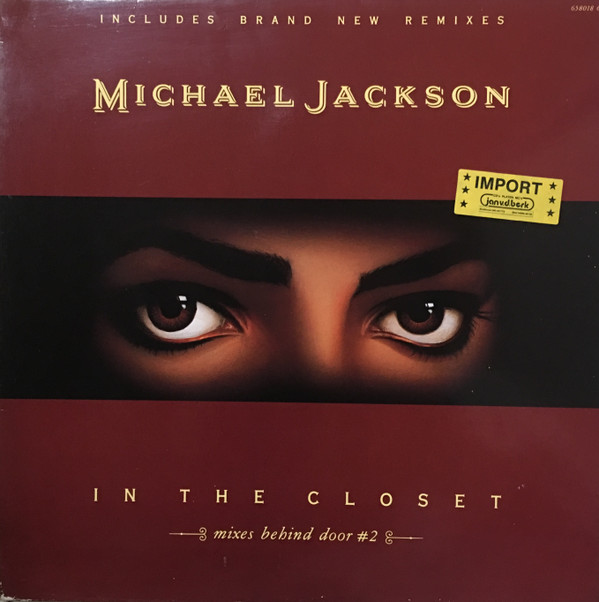 Michael Jackson - In The Closet (Mixes Behind Door #2) | Epic (658018 6) - 2