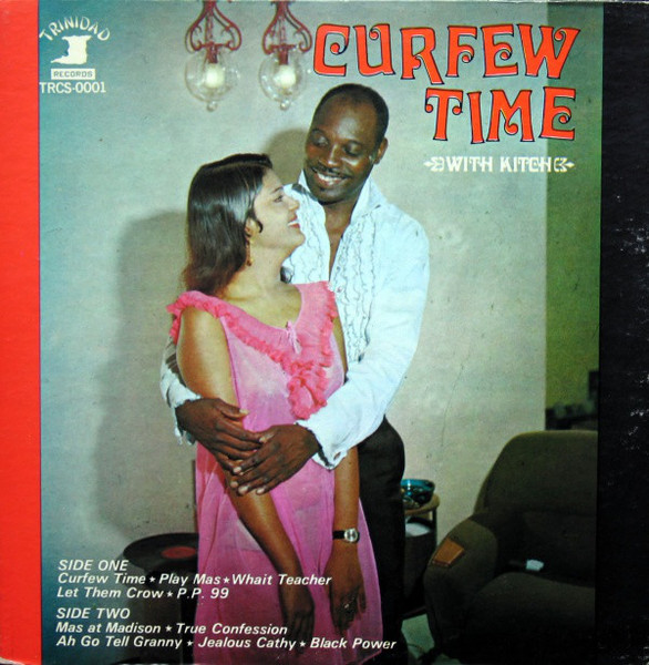 Lord Kitchener - Curfew Time | Trinidad Records (TRCS-0001)