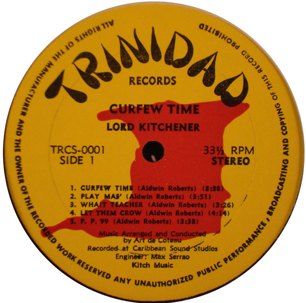 Lord Kitchener - Curfew Time | Trinidad Records (TRCS-0001) - 3 Lord Kitchener - Curfew Time | Trinidad Records (TRCS-0001) - 3