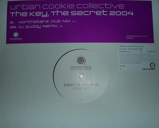 Urban Cookie Collective - The Key, The Secret 2004 | Feverpitch (12FEVDJ  4)