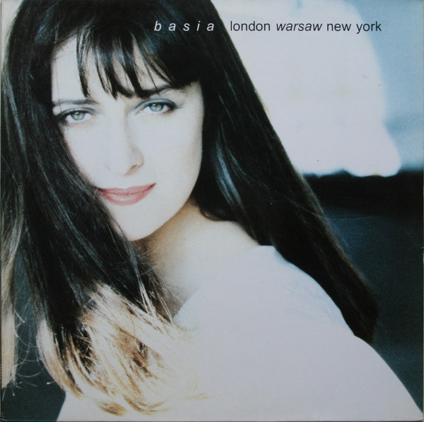 Basia - London Warsaw New York | Epic (EPC 463282-1) - main