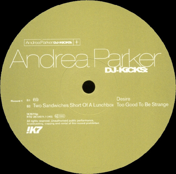 Andrea Parker - DJ-Kicks: | !K7 (!K7071lp) - 3