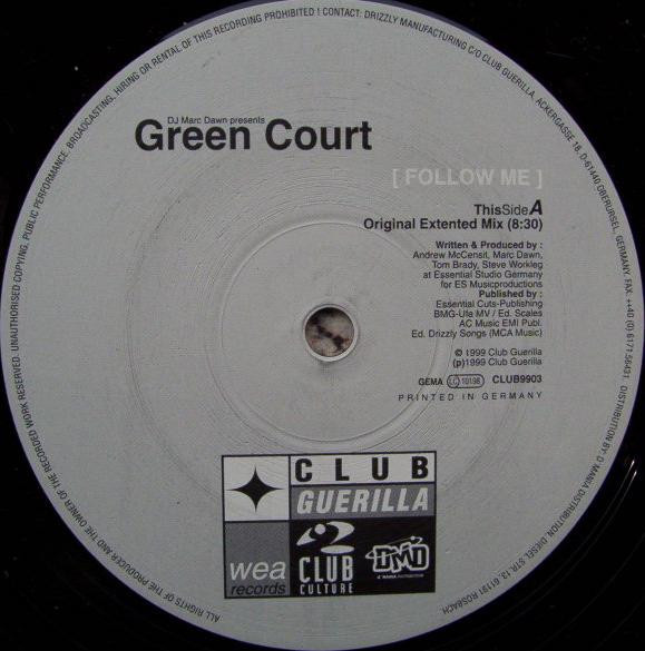 Marc Dawn Presents Green Court - Follow Me | Club Guerilla (CLUB9903) - 2
